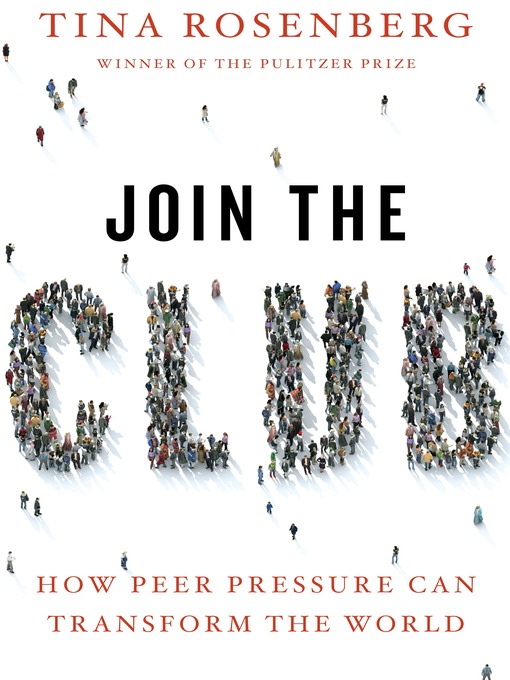Title details for Join the Club by Tina Rosenberg - Available